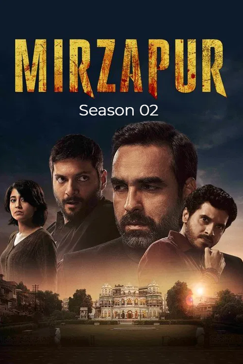 Mirzapur Season 02 2020 Hindi AMZN Web Series 1080p | 720p | 480p HDRip ESub Download